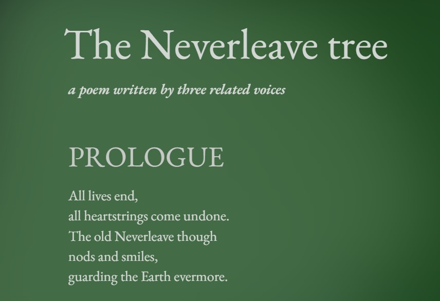 The Neverleave tree and other works